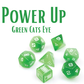 Power Up - Green Cats Eye Dice Set